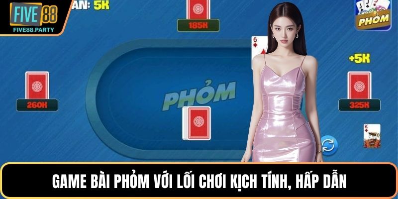 Phỏm – Trải Nghiệm Trí Tuệ Hấp Dẫn Dành Cho Hội Viên Five88 Game bài Phỏm với lối chơi kịch tính, hấp dẫn