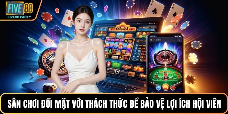 Quyền Riêng Tư - Vai Trò Quan Trọng Tại Nền Tảng Five88 Sân chơi đối mặt với thách thức để bảo vệ lợi ích hội viên